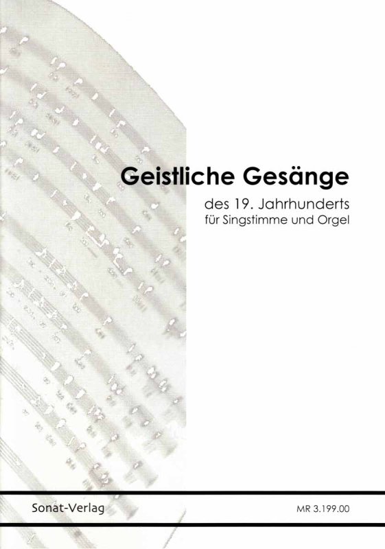 Geistliche Gesänge des 19. Jahrhunderts